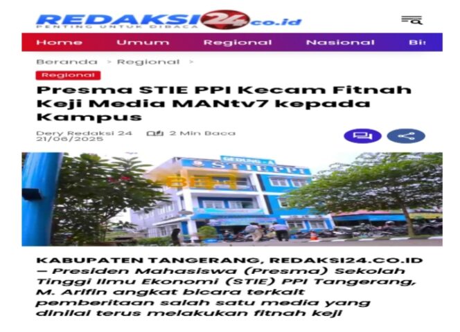 
					Foto gambar Nama Mantv7.id disebut dalam pemberitaan Redaksi24.co.id tertanggal 21 Juni 2025 dengan judul yang cukup provokatif: “Presma STIE PPI Kecam Fitnah Keji Media Mantv7 kepada Kampus