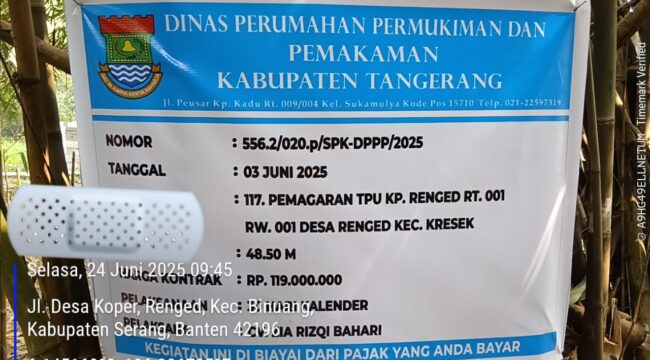 Foto papan proyek Proyek pemagaran Tempat Pemakaman Umum (TPU) Kampung Renged RT 001 RW 001, Desa Renged, Kecamatan Kresek, disorot tajam oleh publik. (Foto: Mantv7.id)